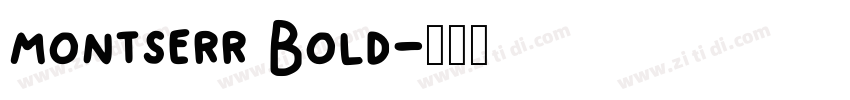 montserr Bold字体转换